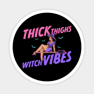 Thick Thighs Witch Vibes - Pastel Goth Magnet